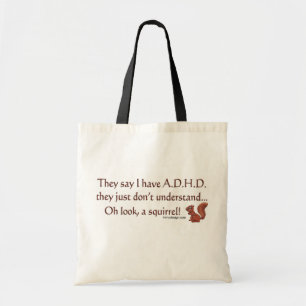 Bolso De Tela Cita de la ardilla de ADHD