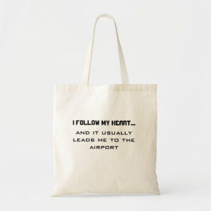 Bolso De Tela Cita de viajes en el aeropuerto- Sigo mi corazón..