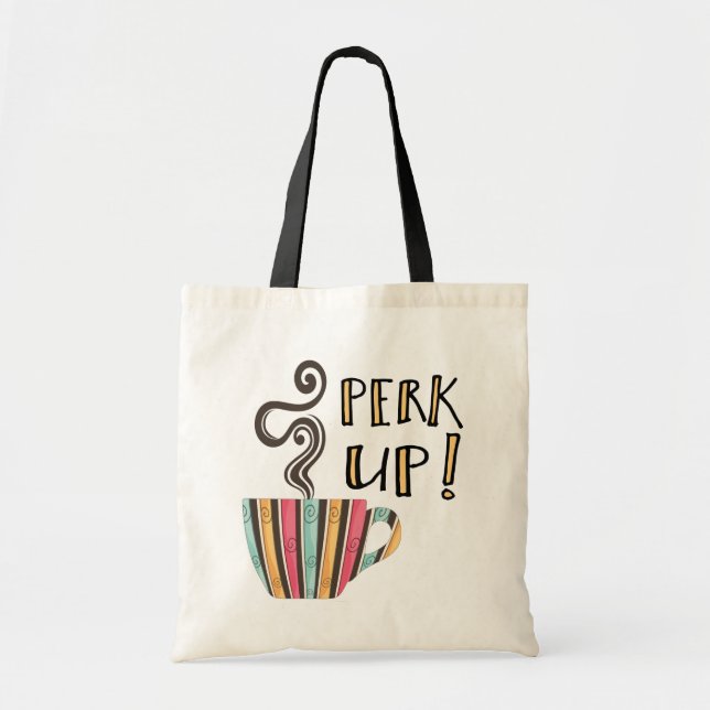 Bolso De Tela Cita del café de Perk Up (Frente)