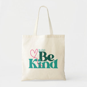 Bolso De Tela Cita Inspiradora de Be Kind