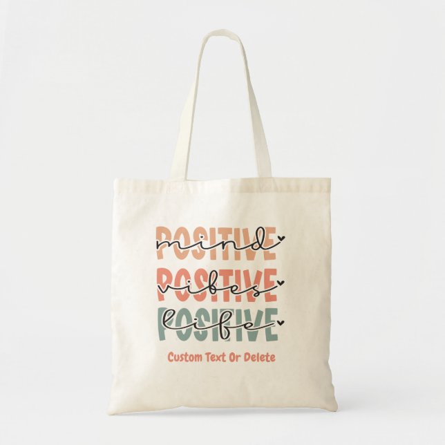 Bolso De Tela Cita Inspiradora de vida de la mente positiva (Frente)