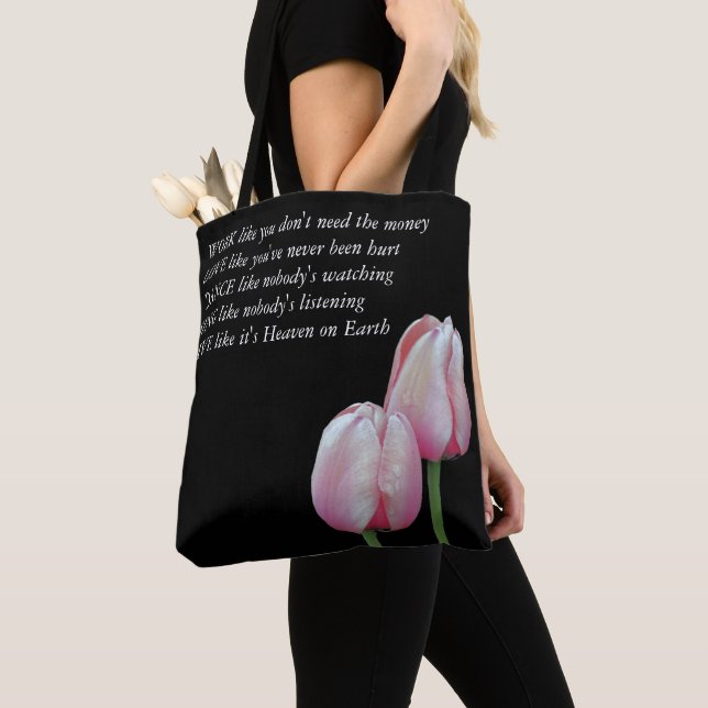 Bolso De Tela Cita Inspiradora en vivo de Tulips Work Love Dance (Detalle)