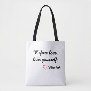Bolso De Tela Cita personalizada de amor propio "Antes del amor"