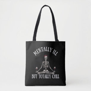 Bolso De Tela Citas graciosas mentalmente enfermas pero totalmen