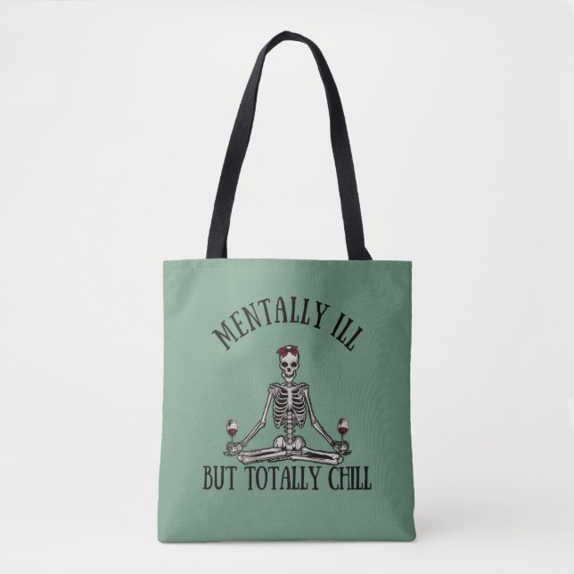 Bolso De Tela Citas graciosas mentalmente enfermas pero totalmen (Anverso)