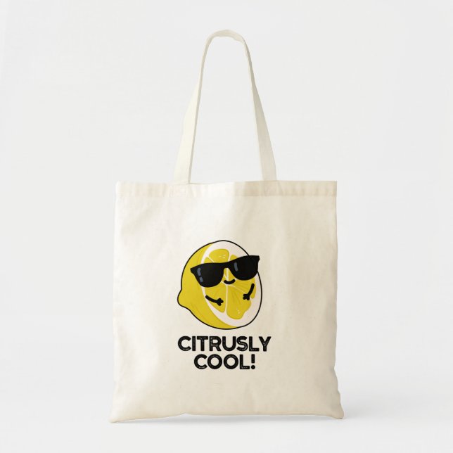 Bolso De Tela Citrusly Guay Funny Citrus Pun (Frente)