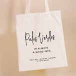 Bolso De Tela Ciudad personalizado Buena Idea Estilo Moderno Gui<br><div class="desc">¡Bolsa de Tote moderna para celebrar sus próximas vacaciones familiares, una fiesta de soltera o un boda! El diseño de guion de TU CIUDAD "siempre es una buena idea" en esta bolsa de tote no sólo es moderno y elegante, sino que también sirve como recordatorio para acoger la belleza y...</div>