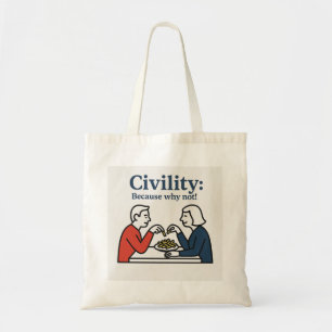 Bolso De Tela Civilidad: ¡porque por qué no!