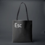 Bolso De Tela Clave de equipo Esc (Escape)<br><div class="desc">Esc Computer Key Tpte Bag es divertido para cualquier entusiasta del ordenador! Ideal para las vacaciones perfectas "¡escapa!"</div>