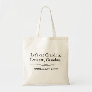 Bolso De Tela Comamos a la abuela que las comas ahorran vidas