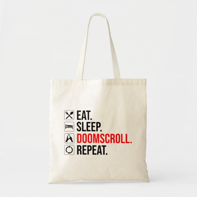 Bolso De Tela Come. Duerme. Pergamino. Repite (Frente)