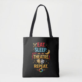 Bolso De Tela Come, Duerme, Teatro, Repite
