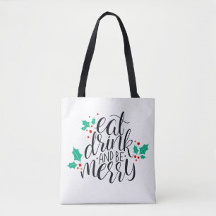 Bolso De Tela Comer bebida y ser merry Design