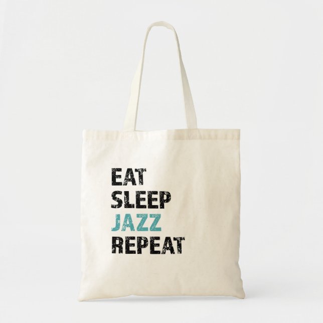 Bolso De Tela Comer, dormir, Jazz, repetir (Frente)