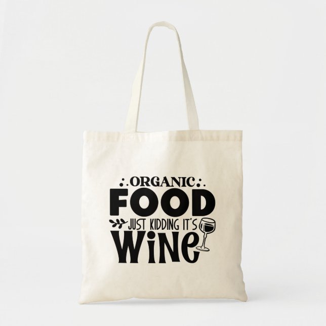 Bolso De Tela Comida orgánica - Solo Kidding, es vino (Frente)