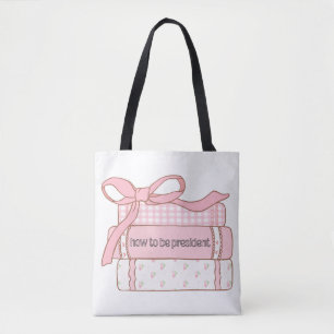 Bolso De Tela Cómo ser libros de chicas presidenciales Diseño