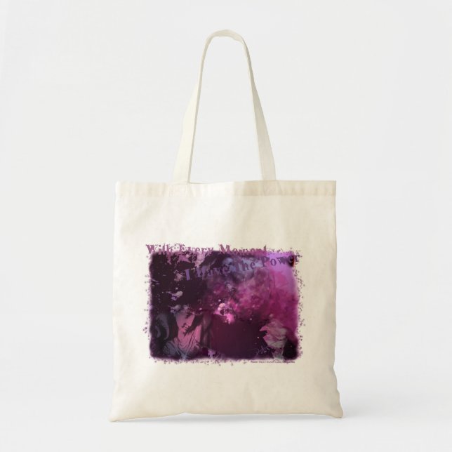 Bolso De Tela Con cada momento tengo el poder (Frente)