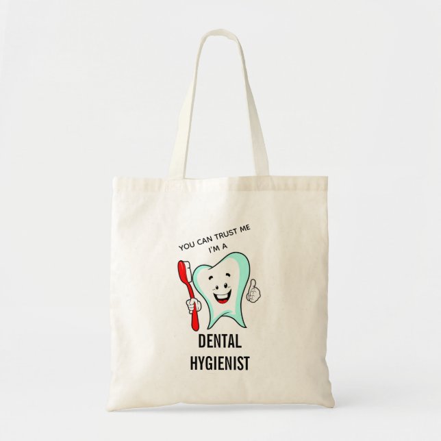 Bolso De Tela Confía en mí, soy una cuta higiénica dental (Frente)
