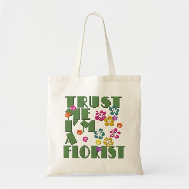 BOLSO DE TELA CONFIANZA EN QUE SOY FLORISTA (Frente)