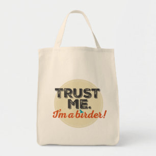 Bolso De Tela Confíeme en. ¡Soy un Birder! Emblema