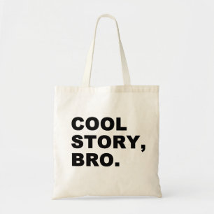 Bolso De Tela Cool Story Bro