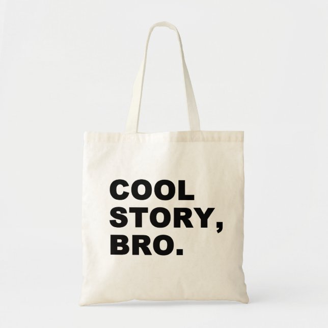 Bolso De Tela Cool Story Bro (Frente)