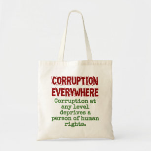 Bolso De Tela Corrupción En Cualquier Nivel - Cita De Corrupción