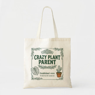 Bolso De Tela Crazy Plant Parent · Botanical Humor Art