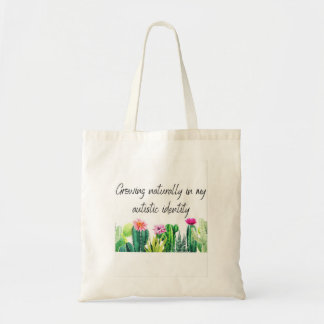 Bolso De Tela Crecer naturalmente en mi identidad autista