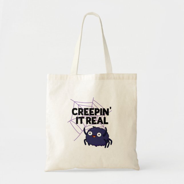 Bolso De Tela Creepin It Real Funny Halloween Spider Pun (Frente)