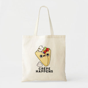 Bolso De Tela Crepe Happens Funny Food Pun