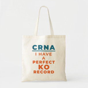 Bolso De Tela CRNA Tengo un registro de KO perfecto