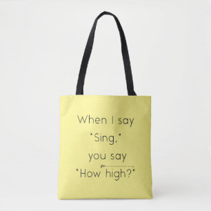Bolso De Tela Cuando Digo "Cantar", ¿Dices "Qué Tan Alto?" Amari