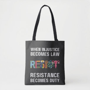 Bolso De Tela Cuando la injusticia se convierte en ley, la resis