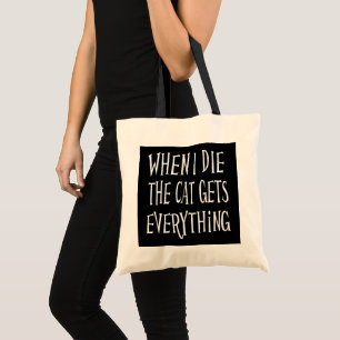 Bolso De Tela CUANDO MUERO EL GATO OBTIENE TODO TIPO DE diversió