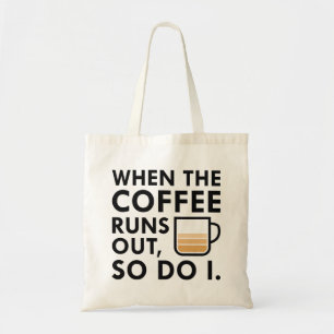 Bolso De Tela Cuando Se Acaba El Café
