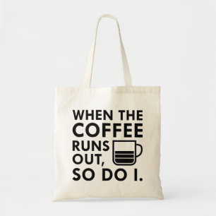 Bolso De Tela Cuando Se Acaba El Café