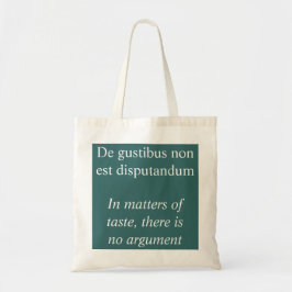 Bolso De Tela Cuestiones de gusto - Cita latina