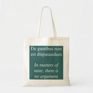 Bolso De Tela Cuestiones de gusto - Cita latina