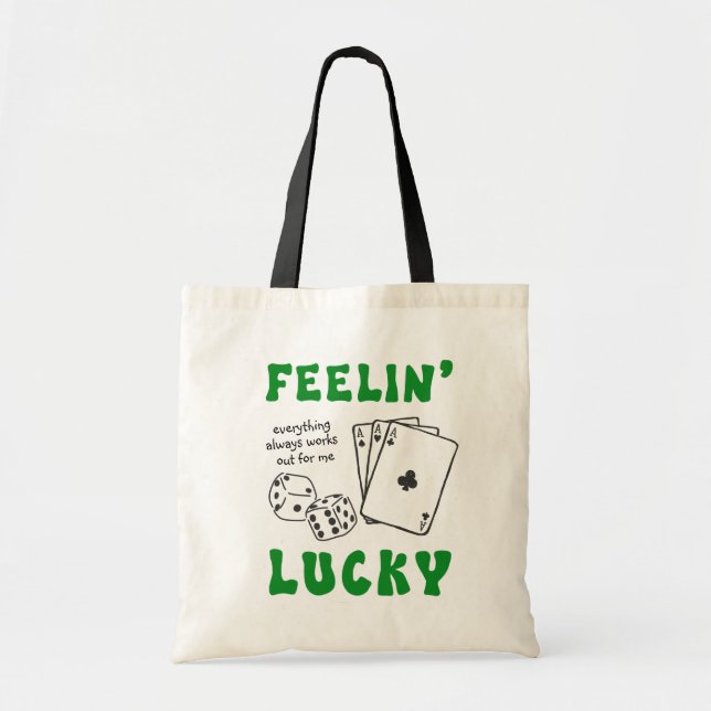 Bolso De Tela Custom Feelin' Lucky Positive Affirmation & Aces (Frente)
