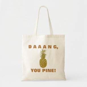 Bolso De Tela Daaang You Pine Tote Bag