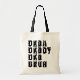 Bolso De Tela Dada Daddy Dad Bruh Vintage Dad Funny Sayings