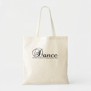 Bolso De Tela Dance Prométeme Que Siempre Habrá Una Más