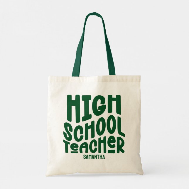 Bolso De Tela Dark Green High School Teacher   (Reverso)