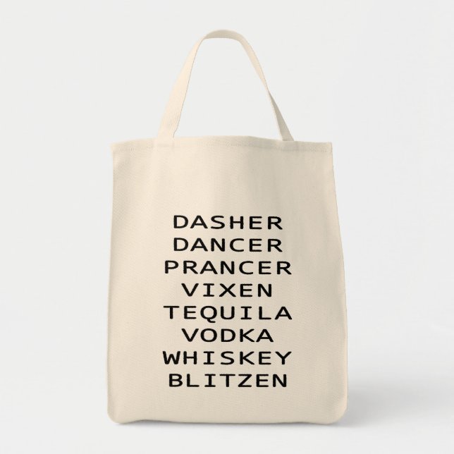 Bolso De Tela Dasher Dancer Vixen Vodka Tequila Whiskey Blitzen (Frente)
