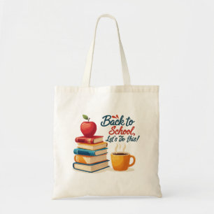 Bolso De Tela "¡De vuelta a clases, vamos a hacer esto!" Citas m