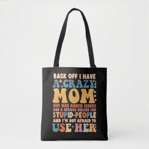 Bolso De Tela De Vuelta Tengo Una Mamá Loca Que Tiene Problemas