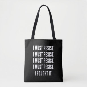 Bolso De Tela Debo resistir. Lo compré.