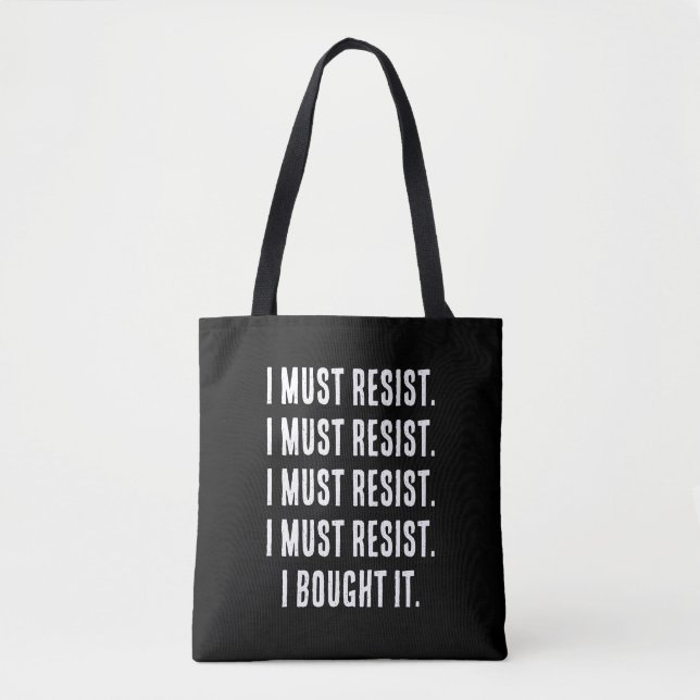 Bolso De Tela Debo resistir. Lo compré. (Anverso)