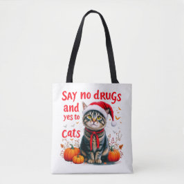 Bolso De Tela Decir No a las Drogas y Sí a los Gatos